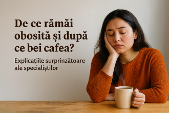 Bei cafea, dar tot ești epuizată? Descoperă cauza ascunsă și sfaturile specialiștilor
